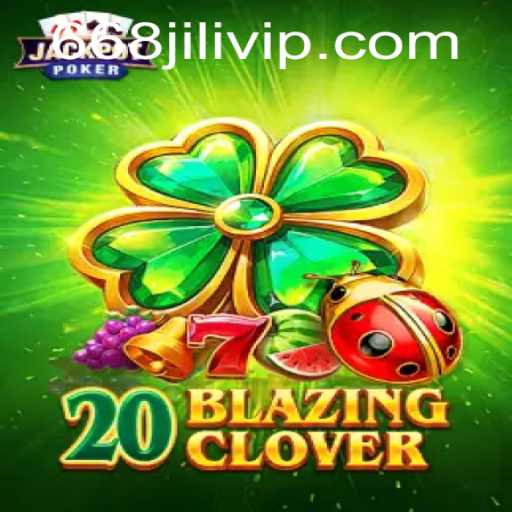 Unlocking the Mysteries of 20BlazingClover: A Comprehensive Guide