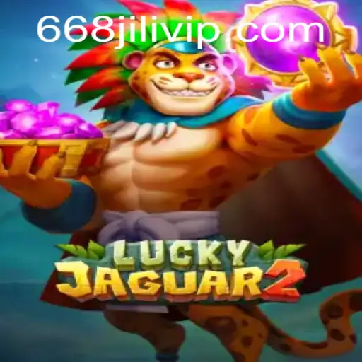 Exploring the Fascinating World of Luckyjaguar2: A Comprehensive Guide to 668JILI