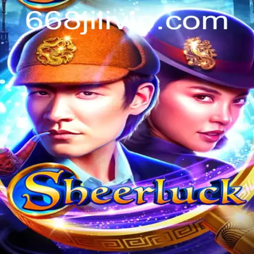 Discover the Excitement of Sheerluck: The Latest Gaming Sensation
